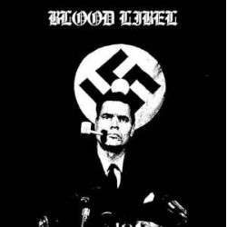 Blood Libel ‎– Hate Propaganda Compendium LP