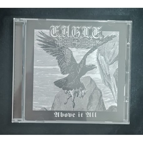 E.A.G.L.E. Above It All  CD