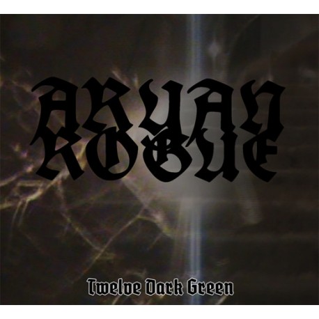 Ar**n Rogue – Twelve Dark Green Digipack