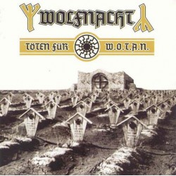 Wolfnacht – Töten Für W.O.T.A.N. CD