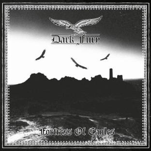 DARK FURY - Fortress of Eagles - CD