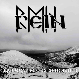 REIN - La cocaïne des seigneurs - CD