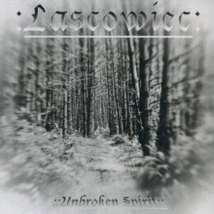 LASCOWIEC - Unbroken Spirit - CD