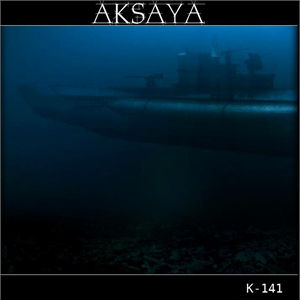 AKSAYA - K-141 - CD