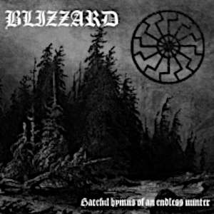 BLIZZARD - Hateful Hymns of an Endless Winter - CD