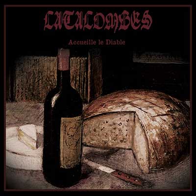 CATACOMBES - Accueille le Diable - CD