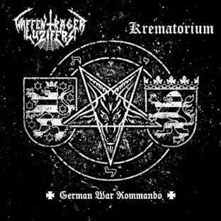 WAFFENTRÄGER LUZIFERS / KREMATORIUM - German War Kommando - CD