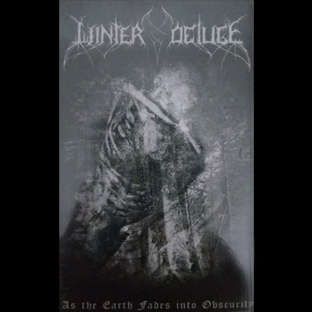 WINTER DELUGE - As the Earth Fades into Obscurity - Tape