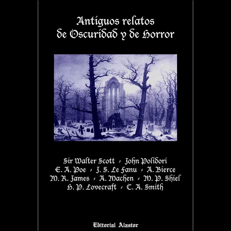 Walter Scott [et al.] - Antiguos relatos de oscuridad y de horror